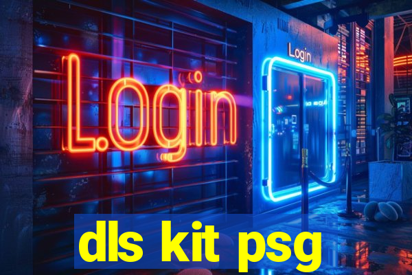 dls kit psg